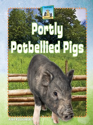 cover image of Portly Potbellied Pigs